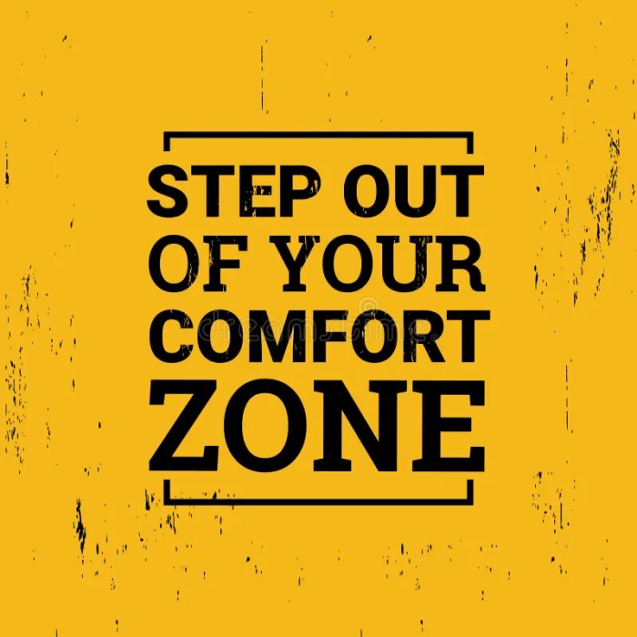 Comfort zone get ways